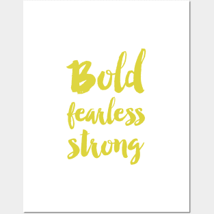 Bold fearless strong - Green Posters and Art